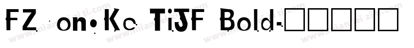 FZYongKe TiJF Bold字体转换